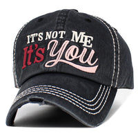 Load image into Gallery viewer, 1640 - It's Not Me It's You Hat - Black
