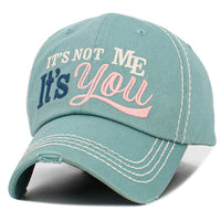 Load image into Gallery viewer, 1640 - It's Not Me It's You Hat - Turquoise
