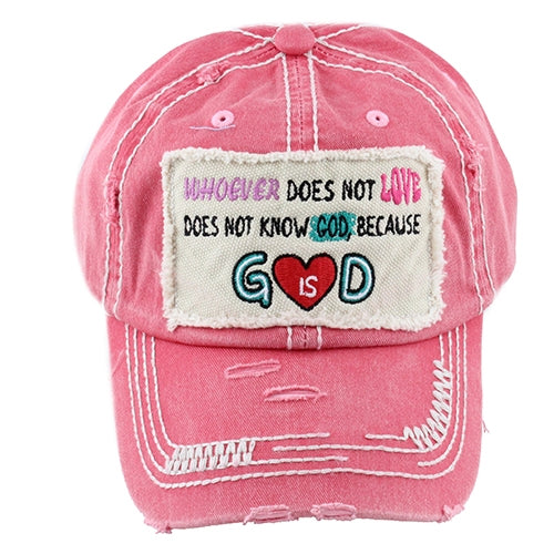 1092 - Whoever Does not Love Does not Know God Baseball Hat - Hot Pink