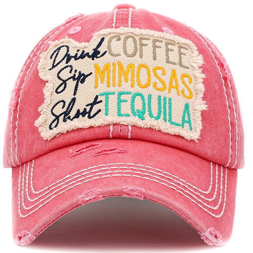 1419 - Drink Coffee Sip Mimosas Shoot Tequila Hat