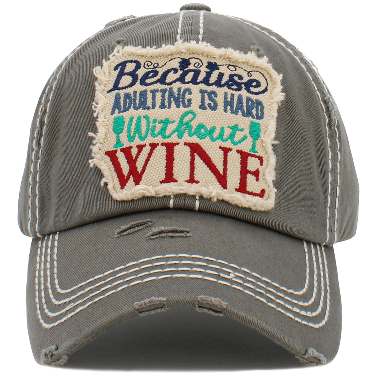 1453 - Because Adulting is Hard Without Wine Hat - Mos