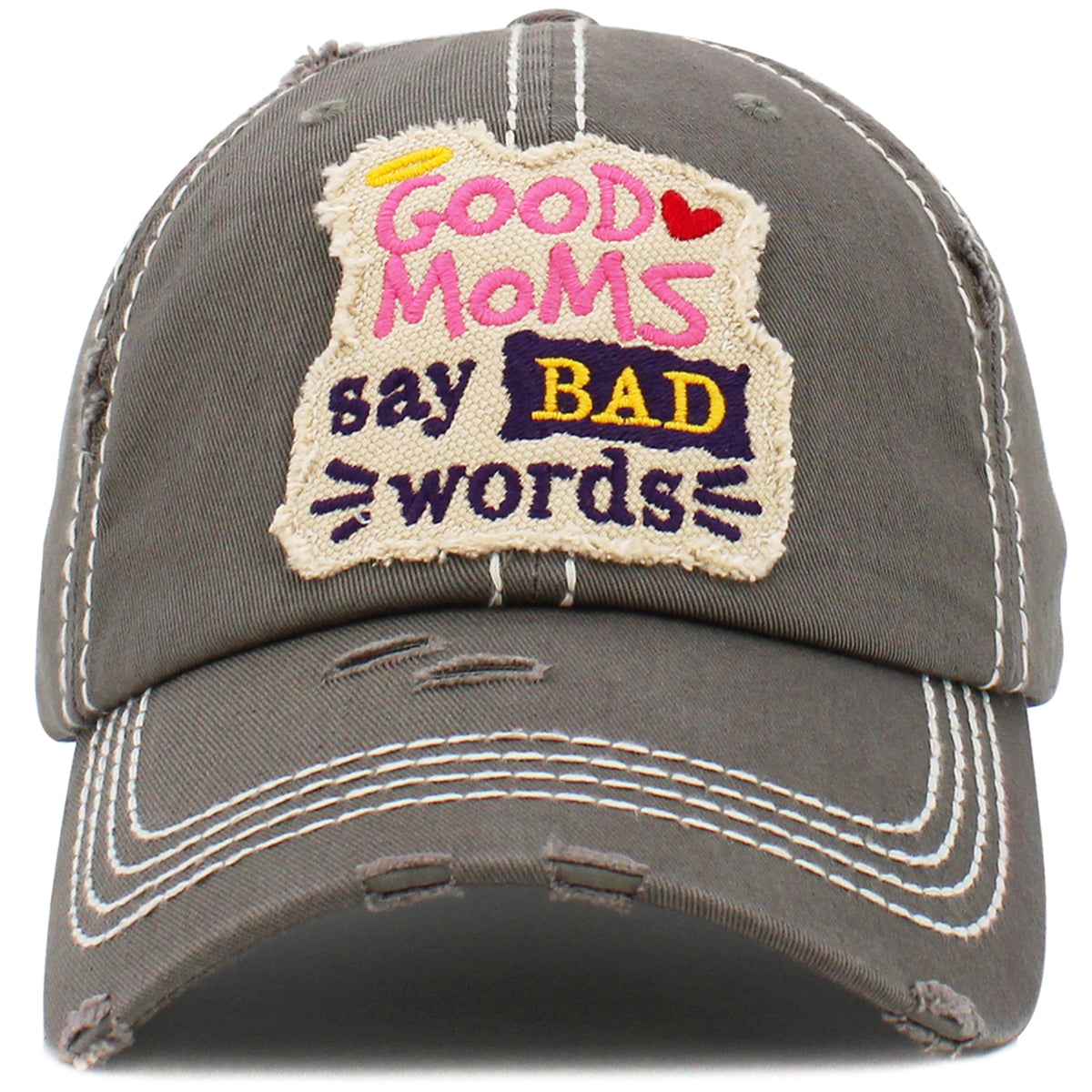 1463 - Good Moms Say Bad Words Hat - Mos