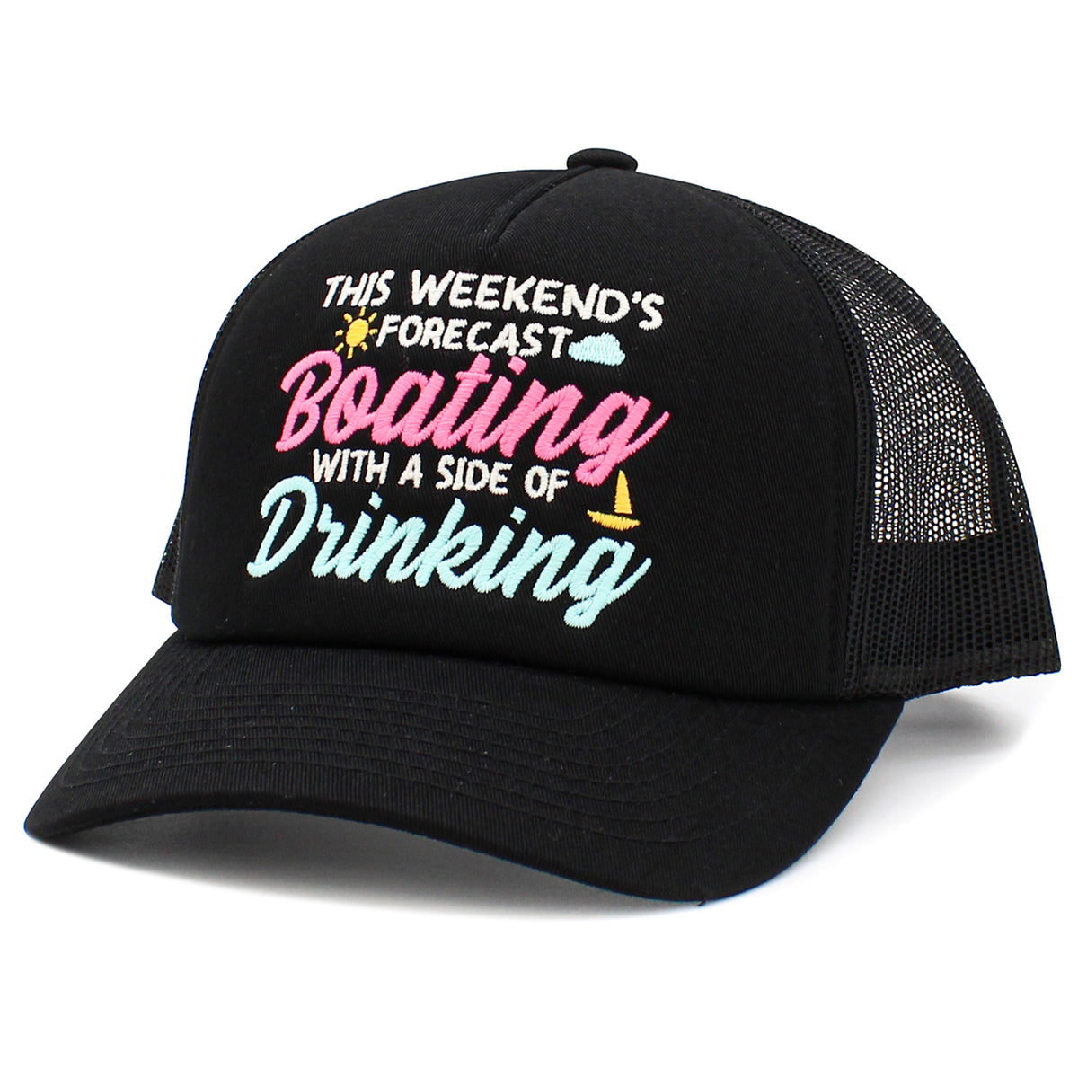 1520 - This Weekend's Forecast Boating with a Side of Drinking Hat - Black