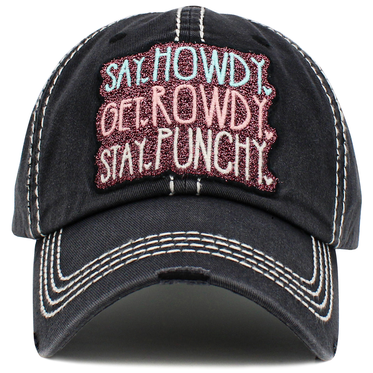 1522 - Say Howdy Get Rowdy Stay Punchy Hat - Black